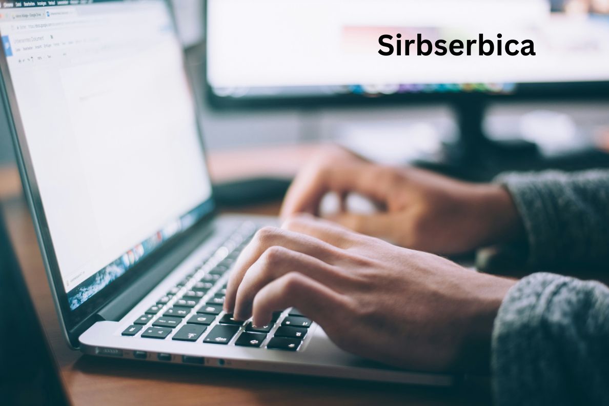 Sirbserbica: Everything You need To Know